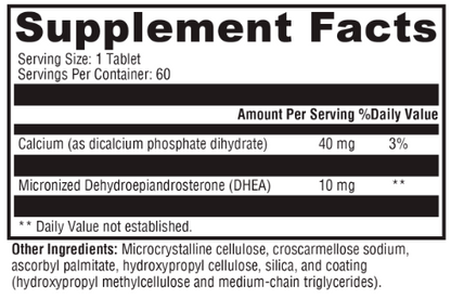 OHP Health DHEA 10mg (Scored), 60 tabs: Supplement Facts list a serving size of 1 tablet, 60 servings per container, with 40 mg calcium and 10 mg micronized DHEA per serving—formulated to support hormonal balance.